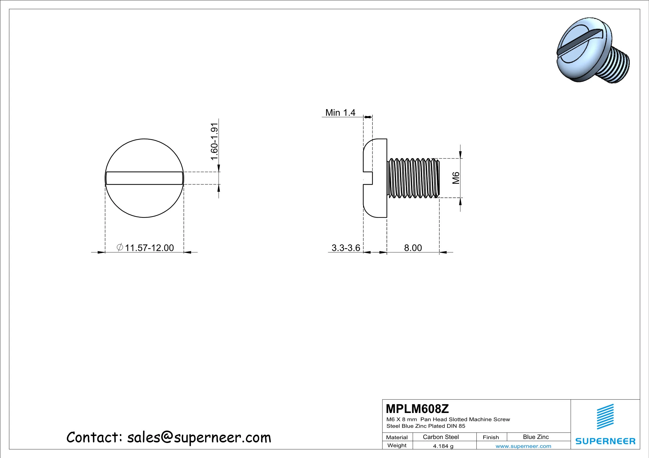 M6 x 8 mm Pan Head Slotted Machine Screw Steel Blue Zinc Plated DIN 85