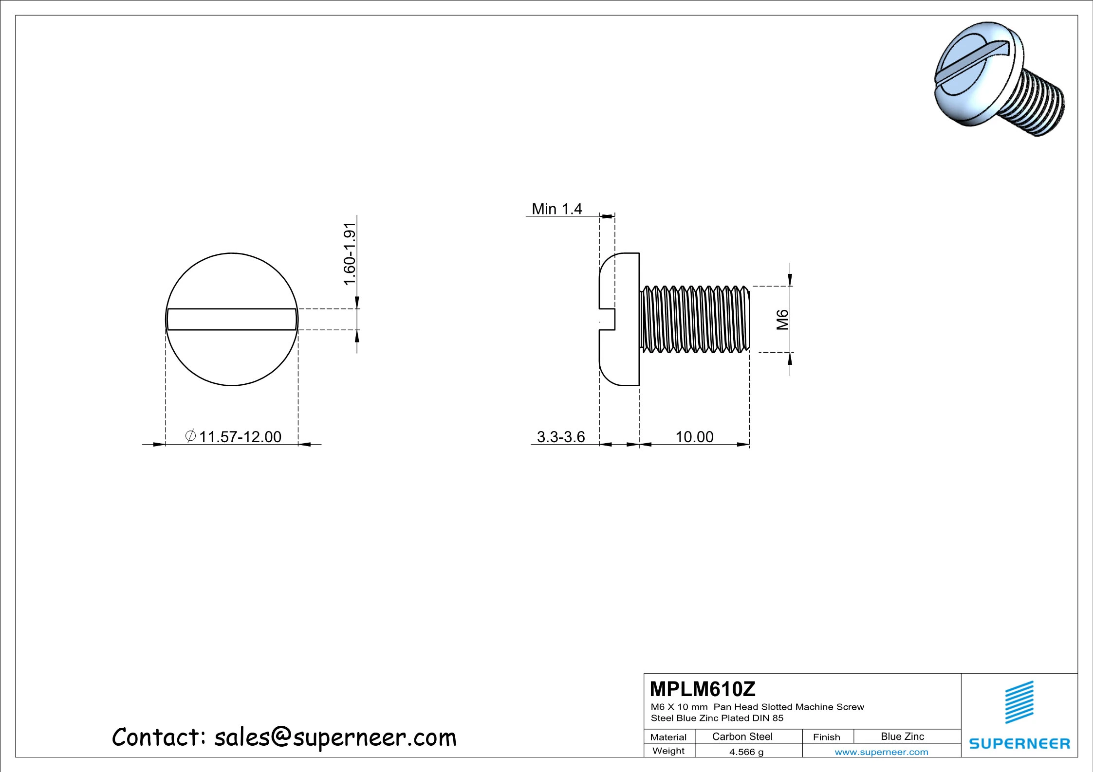 M6 x 10 mm Pan Head Slotted Machine Screw Steel Blue Zinc Plated DIN 85