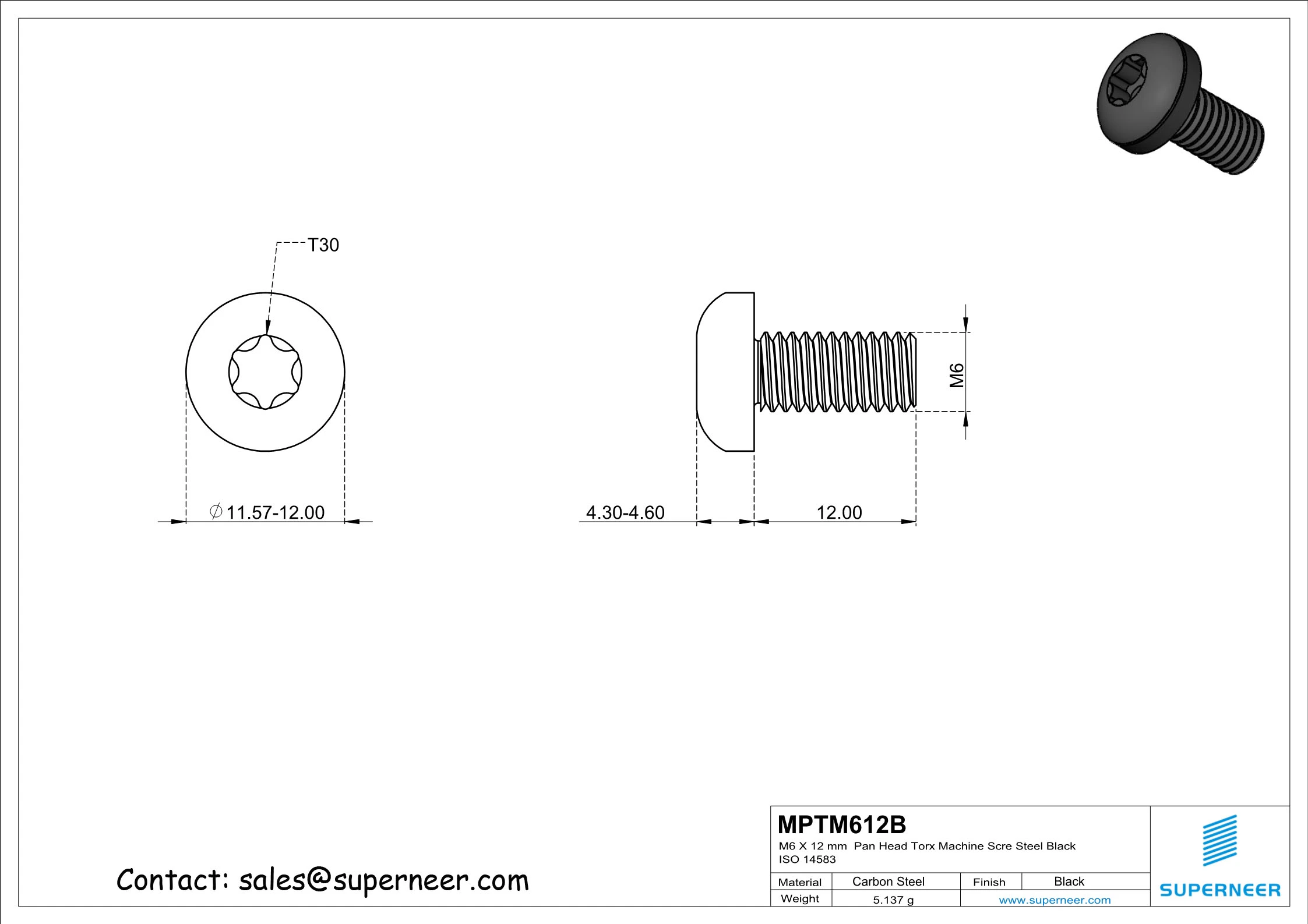 M6 x 12 mm Pan Head Torx Machine Screw Steel Black ISO 14583