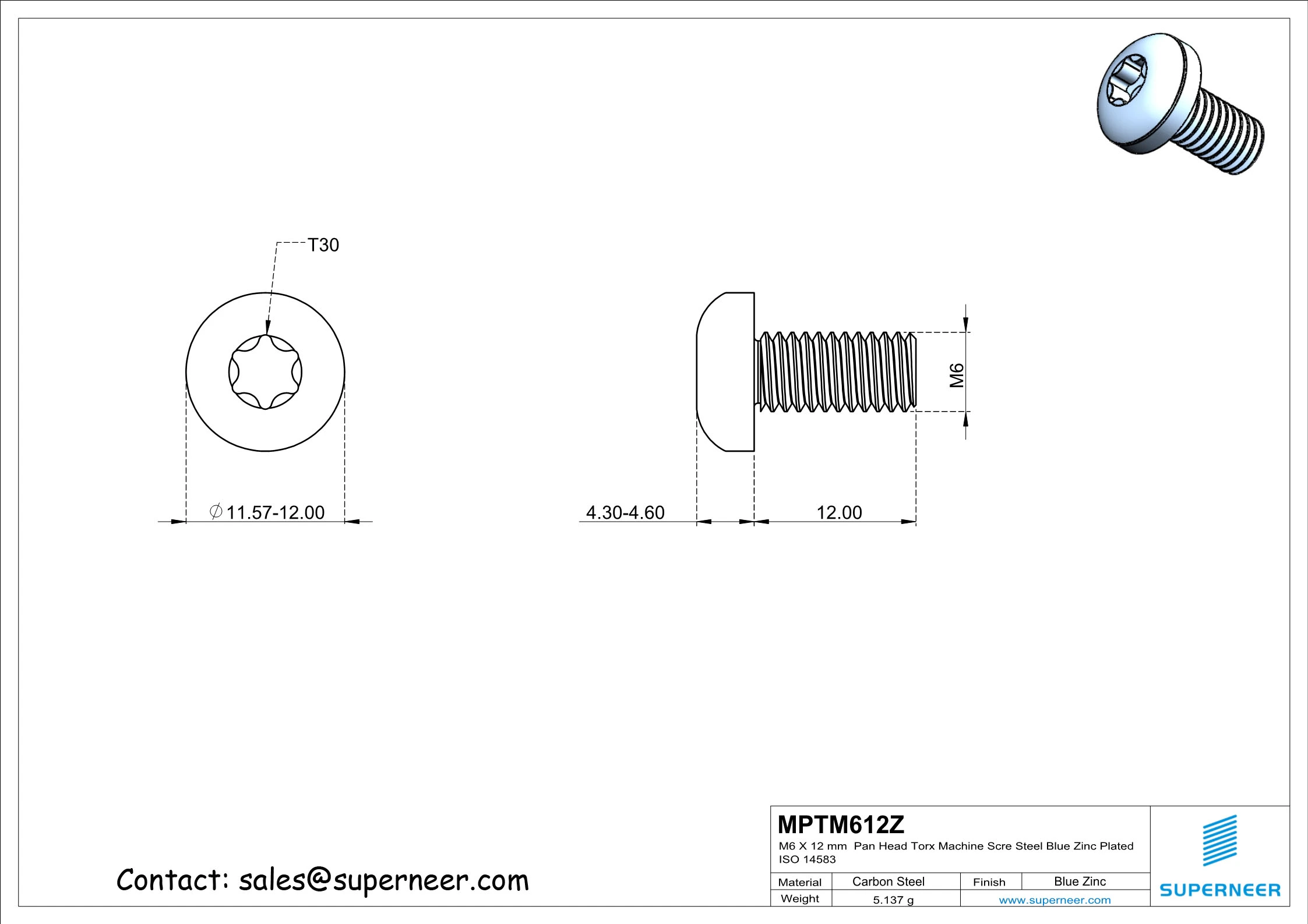 M6 x 12 mm Pan Head Torx Machine Screw Steel Blue Zinc Plated ISO 14583