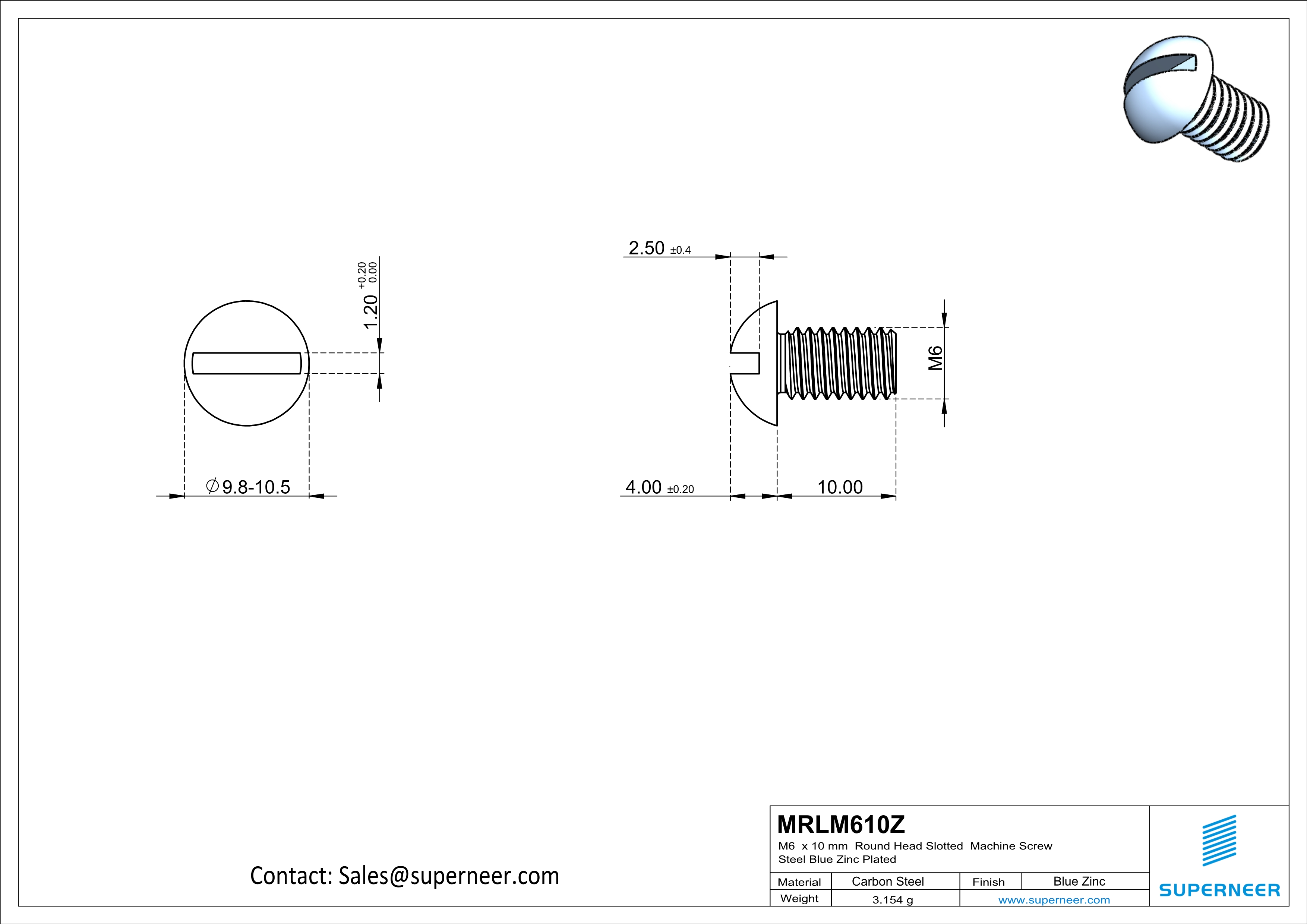 M6 x 10 mm Round Head Slotted Machine Screw Steel Blue Zinc Plated